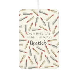 "På en dålig dag finns alltid läppstift"