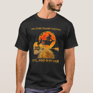 På en Mörk öknar du Coolans Vind på motorväge T Shirt