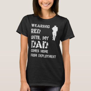 På Fredag Bära Red tills Pappa kommer hem T Shirt