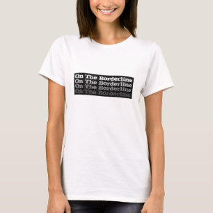 På gränslinjen tee shirt