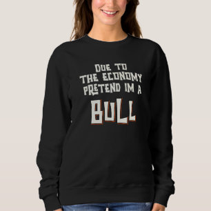 På grund av den ekonomiska utvecklingen har en Bul T Shirt