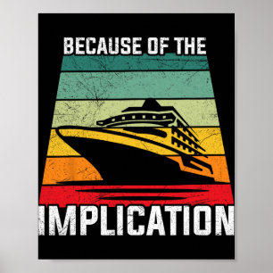 På grund av implikation Resenär Båtliv Kryssning Poster