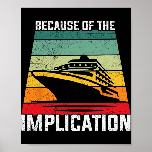På grund av implikation Resenär Båtliv Kryssning Poster (Framsidan)