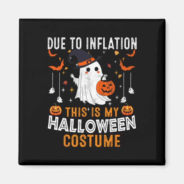 På grund av inflation är det här min Halloween Cos Magnet (Framsidan)