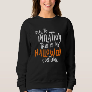 På grund av inflation är det här min Halloween Cos T Shirt