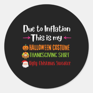 På grund av inflation är det här min Halloween-Tha Runt Klistermärke
