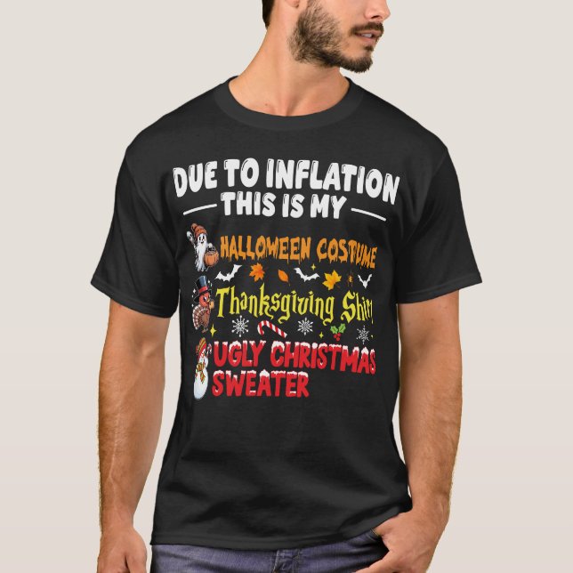 På grund av inflation är det här min konstiga Hall T Shirt (Framsida)