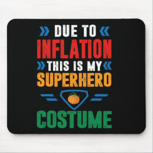 På grund av inflation är det här min superhjälte C Musmatta