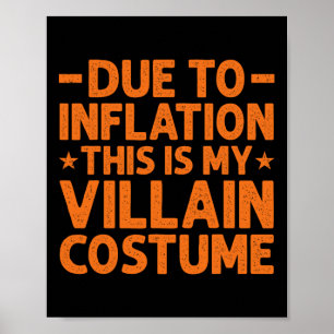 På grund av inflation är det här min Villain Costu Poster