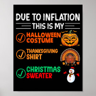 På grund av inflation är detta min roliga Hallowee Poster