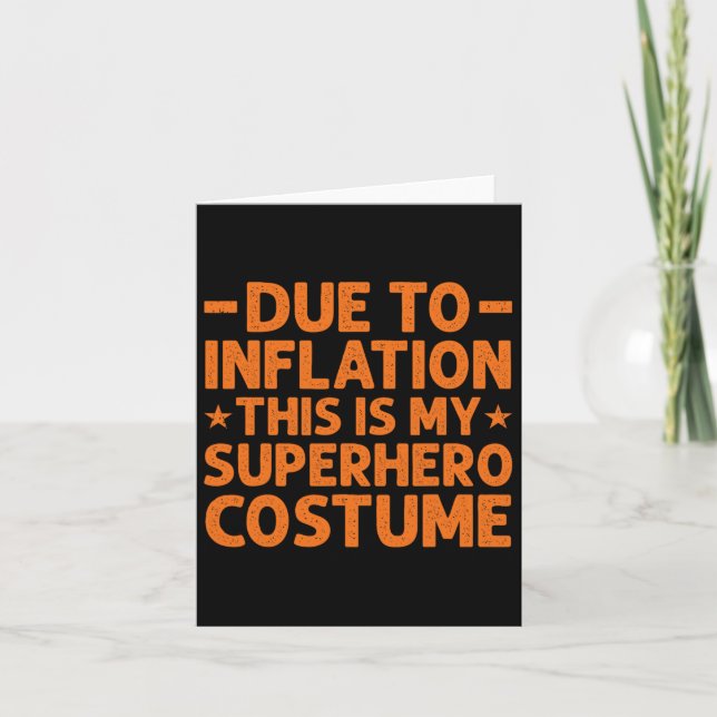 På grund av inflation är detta min superhjälte-kos kort (Framsida)