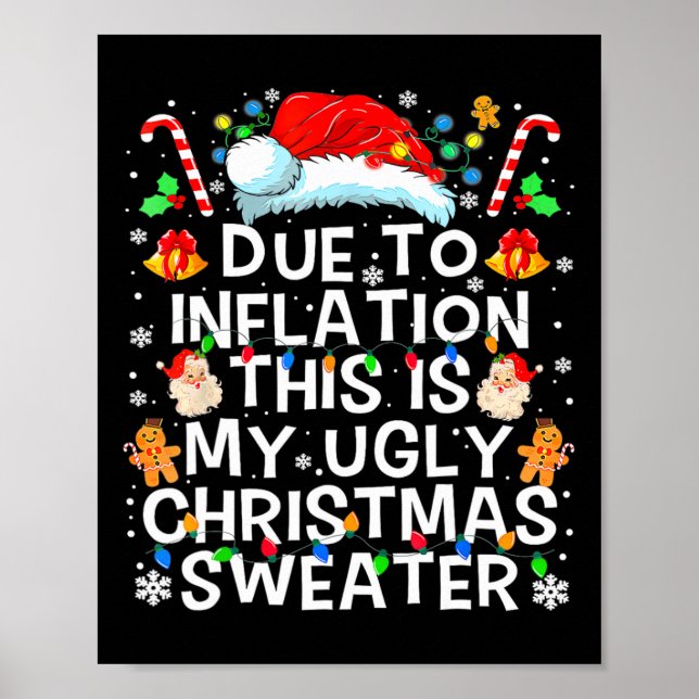 På grund av inflation Ugly jul Sweaters Funny Mana Poster (Framsidan)