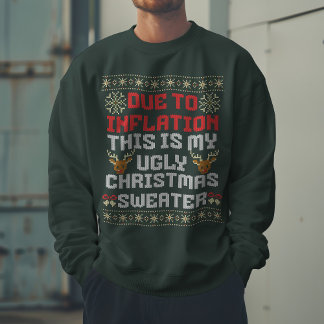 På grund av inflationen är det min fula jul lång ärmad tröja