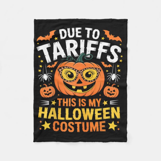 På grund av Tariffs, My Halloween Costume 2025 Fleecefilt (Framsidan)