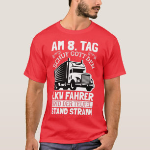 på grundval av lastbil-chaufförernas tema är en un t shirt