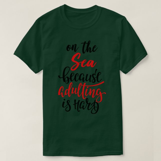 På havet eftersom det är svårt att anpassa sig 3 t shirt (Design framsida)