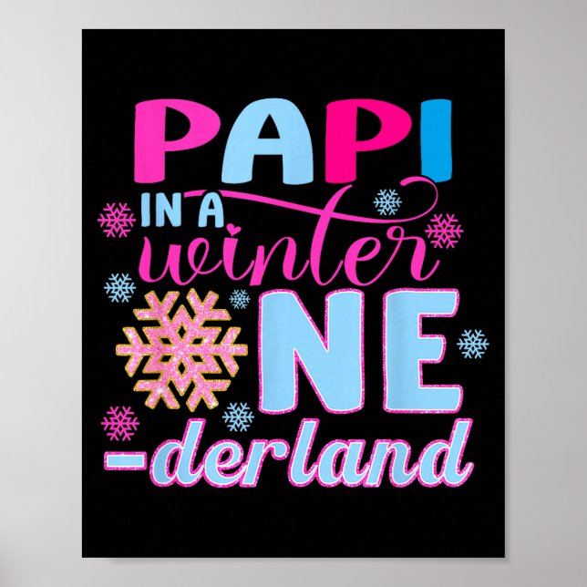 Pa In A Winter Onederland Bday Girl Sweet Snowflak Poster (Framsidan)