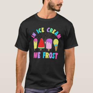 På is Cream vi Frost Sundae Gelato Dessert T Shirt