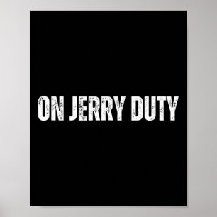På Jerry Duty Skidor Roligt Skidåkning Skämt Berg Poster
