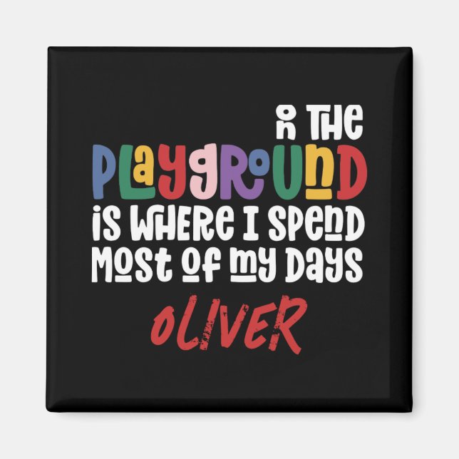 På Lekplatsen Tygraphy Modern Lärarepresent  Magnet (Framsidan)