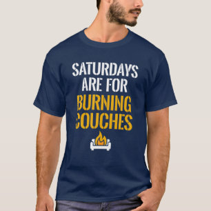 På lördagar är det för att bränna kucher Väster Vi T Shirt