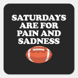 På lördagar är det för att göra fotboll för smärta fyrkantigt klistermärke