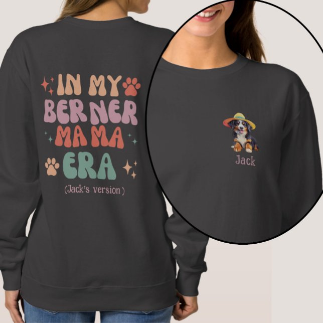 På min Berner Mamma Era-Personlig Bernese Hund Mam T Shirt (Skapare uppladdad)