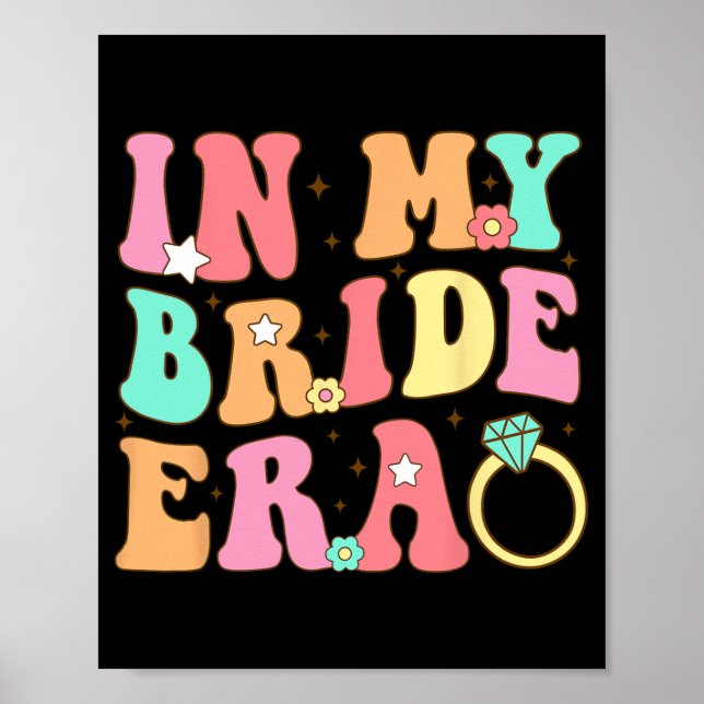 På min Bride Era Groovy Bröllop Förlovning Bachelo Poster (Framsidan)