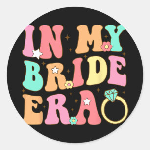 På min Bride Era Groovy Bröllop Förlovning Bachelo Runt Klistermärke