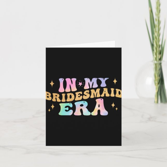 På min Bridesmaid Era Bride Bröllop Bachelorette P Kort (Framsida)