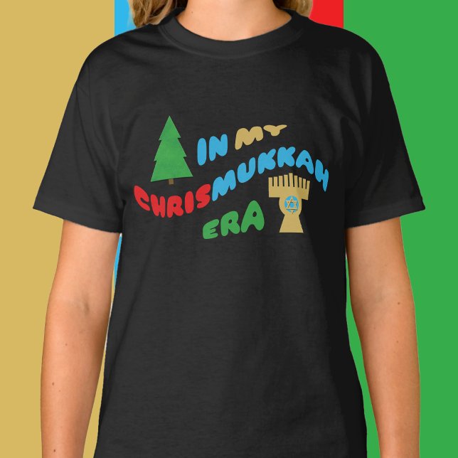 På min Chrismukkah Era-Barn T Shirt (Skapare uppladdad)