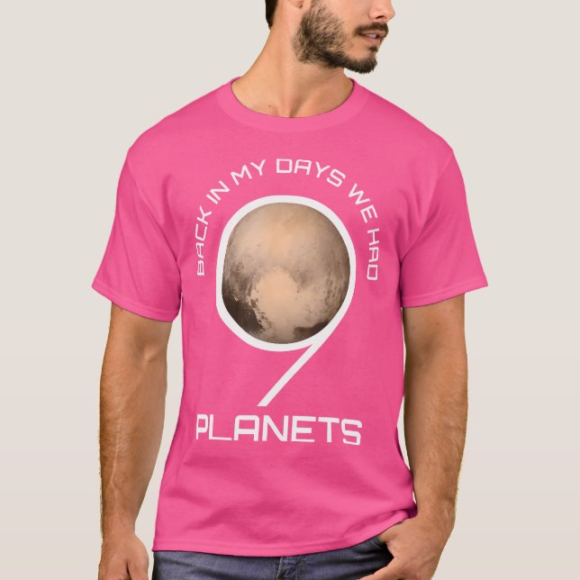 På min dag hade vi 9 planeter Tshirt - astronomi T Shirt (Framsida)