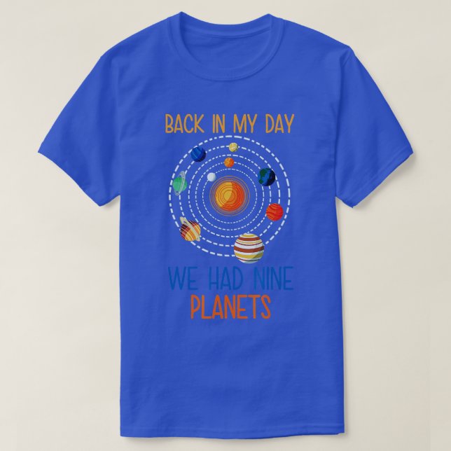 På min dag hade vi nio planeter för Sci T Shirt (Design framsida)