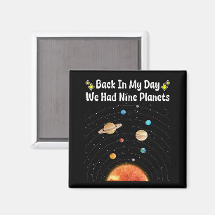 På min dag hade vi nio planeter-pluastronomi magnet