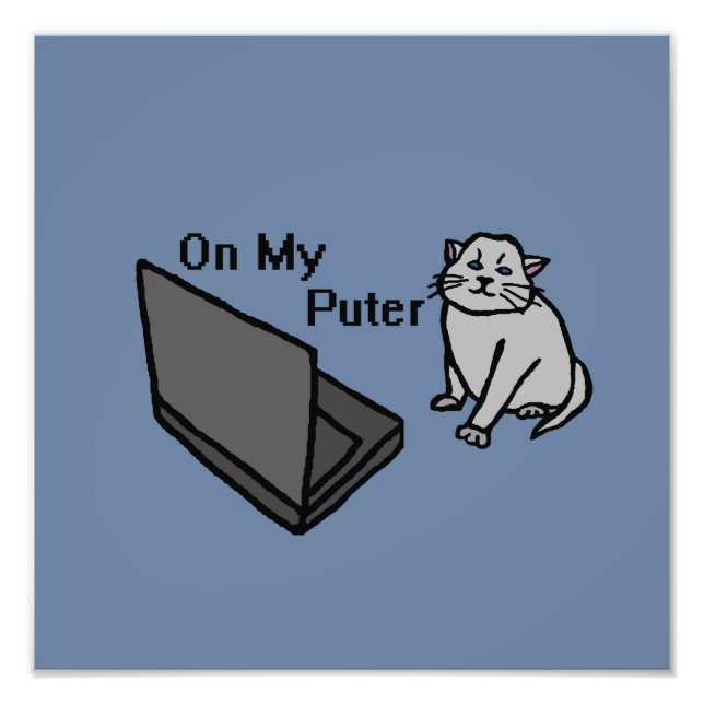 På Min Dator Rolig Dator Grå Katt Meme Fototryck (Framsidan)