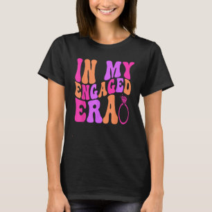 På min engagerade era t shirt