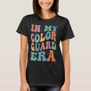 På min Färg Guard Era-födelsedag Färg Guard-chef T Shirt
