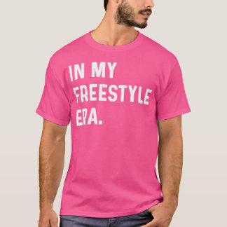 På min Freestyle Era - Simma Swimmer Bassäng Swimm T Shirt