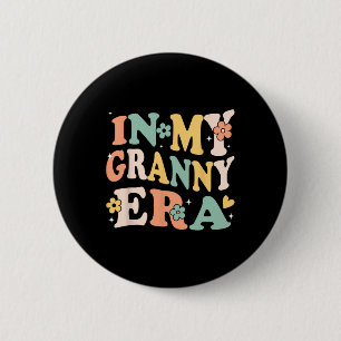 På min Granny Era Funny Sarcastic Groovy Retro Mot Knapp