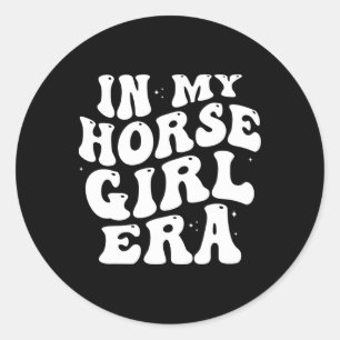 På min Horse Girl Era Equestrian Horseck Riding Gi Runt Klistermärke