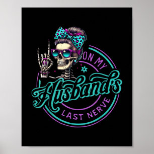 På min makes sista nerver Roligt talesätt hustruli Poster
