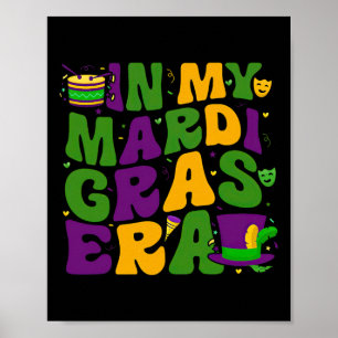 På min Mardi Gras Era Carnival Women Manar Kids Ma Poster