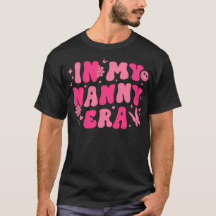 På min Nanny Era Funny Mors dag Grandma Nanny L T Shirt