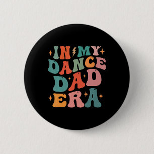 På min Pappa era i Dance Tee Fars dag Knapp
