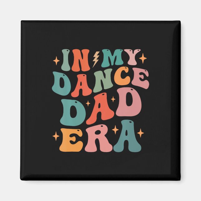 På min Pappa era i Dance Tee Fars dag Magnet (Framsidan)