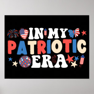 På min patriotiska era, ynka amerikanska 4:e juli poster