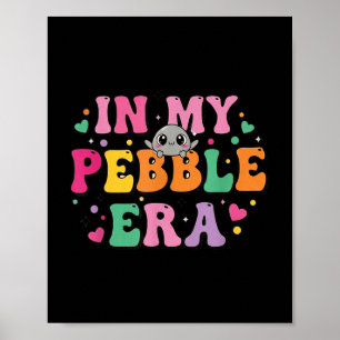 På min Pebble Era Funny Pebble Era Dandy's Wor Poster