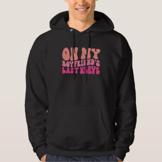 På min pojkväns sista nerver Groovy 1 Hoodie