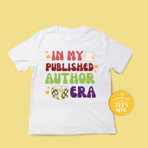 På min publicerade Author Era Shirt Gift for Write T