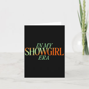 På min Showgirl Era - Showgirl New Era Vibes Kort